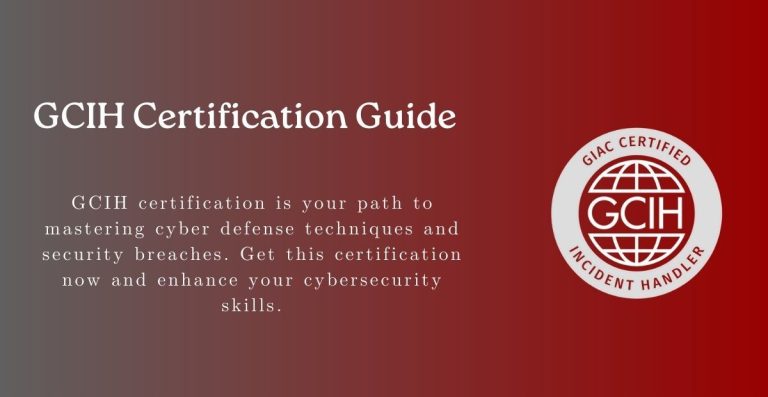 <strong>GCIH Certification Guide: Your Gateway to a Rewarding Cybersecurity Career </strong>