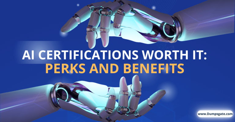 AI CERTIFICATIONS WORTH IT: PERKS AND BENEFITS IN 2025