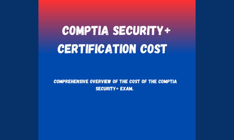 How Much Does The CompTIA Security+ Cost In 2026?