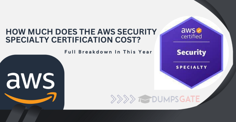 How Much Does the AWS Security Specialty Certification Cost? Full Breakdown In 2026