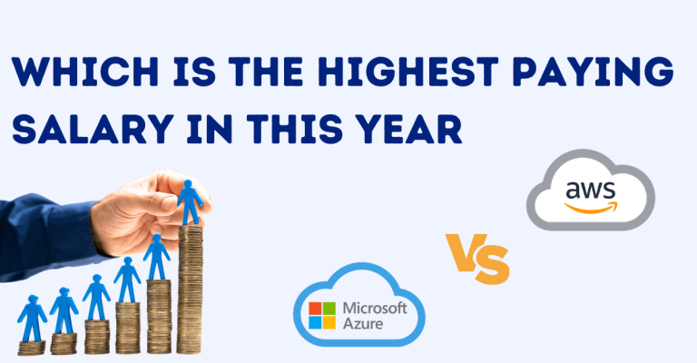  AWS Vs Azure Salary: Which is the Highest Paying in 2026