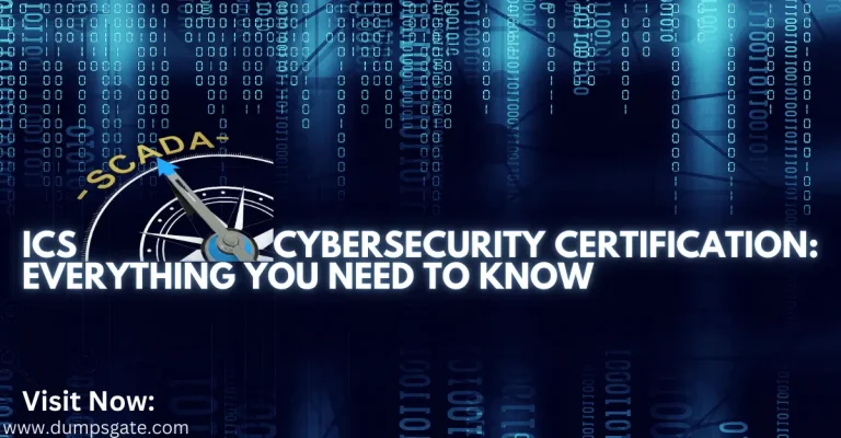 ICS SCADA Cybersecurity Certification: Everything You Need To Know