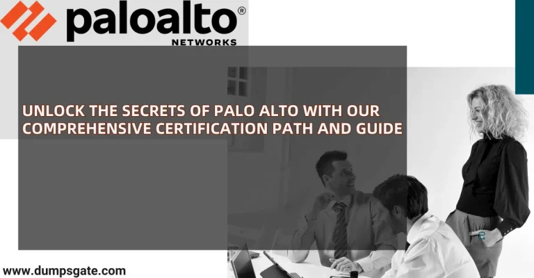 <strong>Unlock the Secrets of Palo Alto with Our Comprehensive Certification Path and Guide</strong>