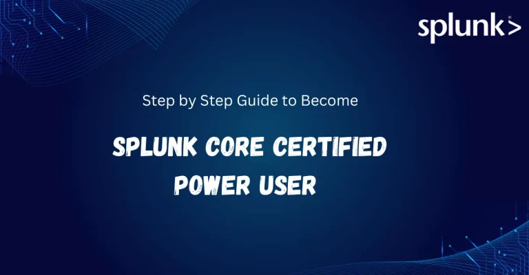 <strong> Step-by-step guide to become Splunk Core Certified Power User</strong>