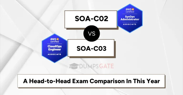 SOA-C02 vs SOA-C03: A Head-to-Head Exam Comparison In 2026